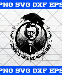 Raven Darkness SVG, Darkness There And Nothing More SVG, Edgar Allen Poe SVG, The Raven SVG