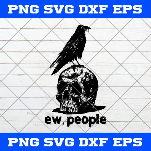Raven Ew People SVG, Raven SVG, Raven On Skull SVG, Skull SVG, Raven And Skull SVG