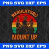 Vintage Regulators Mount Up Hocus Pocus SVG, Hocus Pocus SVG, Halloween SVG, Regulators Mount Up SVG