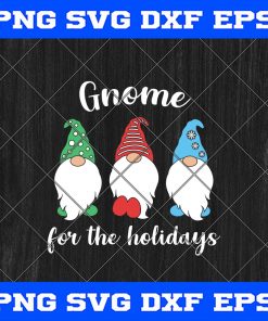 Christmas Gnomes SVG, Gnome for the Holiday SVG, Christmas SVG, Gnomies SVG PNG EPS DXF Cricut File Silhouette Art