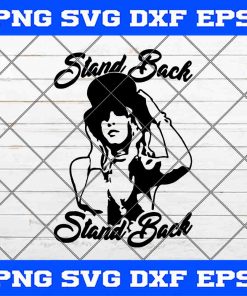 Stevie Nicks Stand Back SVG