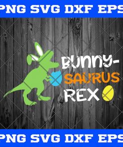 Easter Dinosaur SVG, Bunny Saurus Rex Svg, Funny Easter Svg Files for Cricut, Silhoutte, Png, Dxf