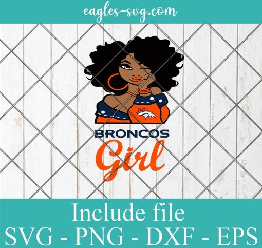 Denver Broncos Afro Girl Football Fan Svg, Png Printable, Cricut & Silhouette