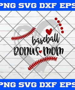 Baseball Svg, Baseball Bonus Mom svg, Bonus mom softball svg, heart frame baseball Svg Png Dxf Cricut Cameo File Silhouette Art