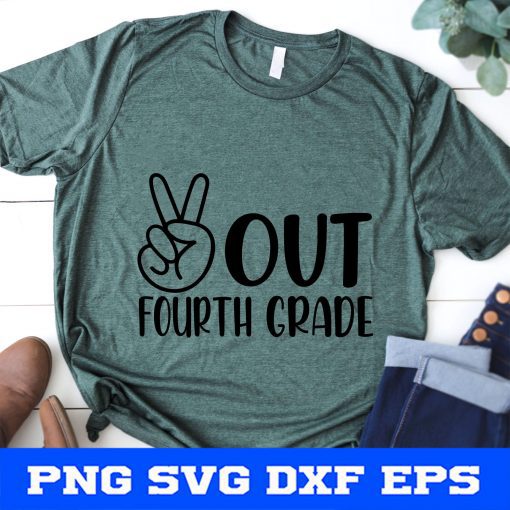 Peace Out Fourth Grade Svg, Last Day of School 4th Grade, Kids End of School, Boy Graduation Shirt Svg Cut File for Cricut & Silhouette, Png