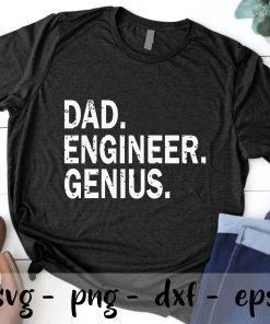 Dad Engineer Genius Svg Father day svg, father's day svg, Daddy svg, Dad  SVG PNG EPS DXF Cricut Cameo File Silhouette Art