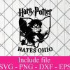 Harry Potter Hates Ohio Svg Png Eps Dxf Cricut Cameo File Silhouette Art