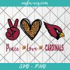 Peace love Cardinals svg, Arizona Cardinals Football svg, Football NFL Svg Png Cricut Cameo File Silhouette Art