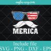 4th of July MERICA Mustache USA Flag SVG PNG EPS DXF Cricut Cameo File Silhouette Art