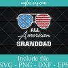 All American Granddad Sunglasses Flag SVG PNG EPS DXF Cricut Cameo File Silhouette Art