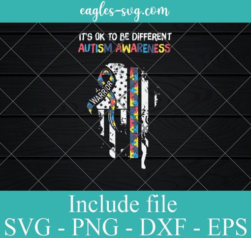 Its ok to be different Autism Awareness SVG PNG EPS DXF Cricut Cameo File Silhouette Art - Autism Awareness Flag Svg