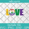 LGBT Pride love peace Svg, Gay Pride Svg, Lesbian pride Svg – SVG PNG EPS DXF Cricut Cameo File Silhouette Art