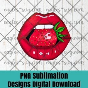Sexy Strawberry Lips Red Lipstick Woman Strawberries Mouth Premium PNG Sublimation Design Download, T-shirt design sublimation design, PNG