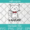 Vampurr Cute Cartoon Vampire Cat SVG PNG EPS DXF Cricut Cameo File Silhouette Art