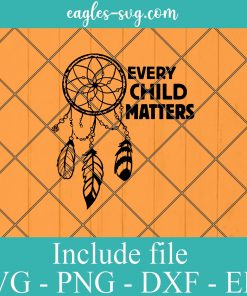 Every child matters svg Dream Catcher Svg cutfile cricut png eps dxf