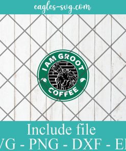 Groot Logo Starbucks SVG PNG DXF Cricut Silhouette - I Am Groot Coffee SVG, Marvel Starbucks SVG, Superhero Coffee SVG