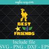Woody & Buzz Best Friends SVG PNG DXF EPS Cricut Silhouette - Disney Toy Story SVG