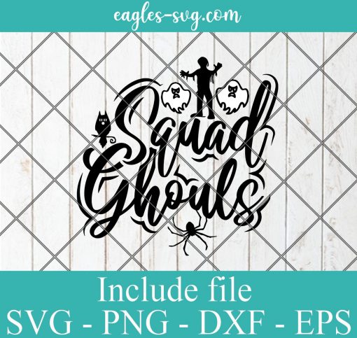 Zombie Squad Ghouls Svg, Halloween Svg, Ghost Svg
