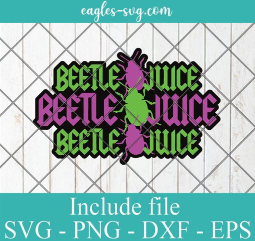 Beetlejuice SVG, Cut Files 80s Movie Halloween SVG, Digital Download, Halloween Classic , Never Trust the Living