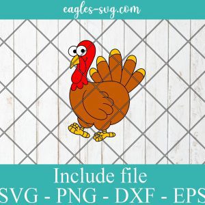 Thanksgiving Day Turkey SVG PNG DXF, Cricut, Silhouette, Cut File, Clipart, Cartoon svg, Thankful svg
