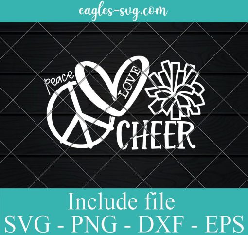 Peace Love Cheer SVG Cheerleading Shirt for Girls and Women, Cheerleader Mom, Cheer Sister, Women's Plus Size Clothing, Gift for Coach