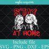 Stay at Home Chucky and Tiffany Face Mask SVG PNG DXF Cricut Silhouette