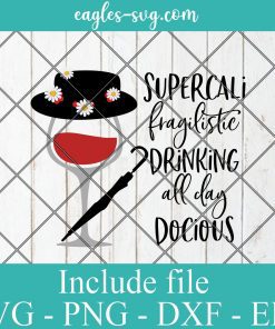 Disney Wine Mary Poppins SVG PNG DXF EPS Cricut Silhouette