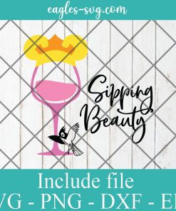 Disney Wine Sleeping Beauty Sipping Beauty SVG PNG DXF EPS Cricut Silhouette