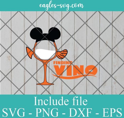 Disney Wine Finding Vino SVG PNG DXF EPS Cricut Silhouette