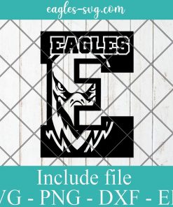 Eagles Spirit Mascot Sports Logo SVG, High School Mascot, school spirit Svg Png Ai Cricut Silhouette