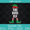 Boss Elf Matching Group Xmas Funny Family Christmas SVG