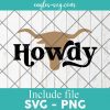 Country Howdy Svg Canada Day Cowboy Svg Small Town Svg SVG, Cricut Cut Files, Png