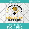 Fueled By Haters Arkansas Pine Bluff Golden Lions Svg, UAPB, NCAA Division, Logo, Sports, Cricut Cut Files, Png