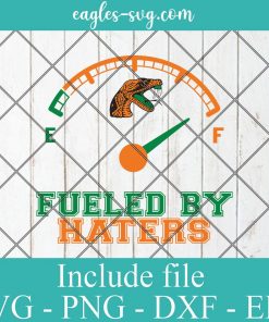 Fueled By Haters Florida A&M Rattlers Svg, FAMU, HBCU, Logo, Sporst, Cricut, Png, Eps