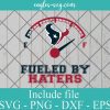 Fueled By Haters Houston Texans Svg, Logo, Football, Sporst, NFL, Cricut, Png, Eps