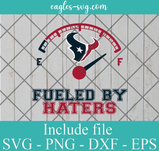 Fueled By Haters Houston Texans Svg, Logo, Football, Sporst, NFL, Cricut, Png, Eps