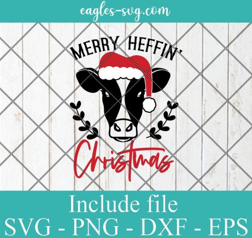 Merry Heffin' Christmas svg , Cows Holidays Svg, Farmhouse Funny Cute Svg