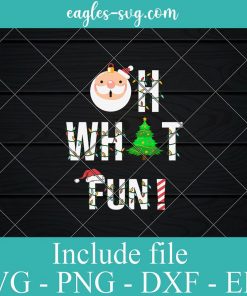 Oh What Fun Christmas Ornament Svg, Png, Eps, DXF cut files for cricut, Funny Christmas Svg