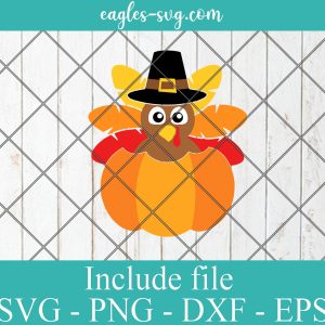 Thanksgiving Turkey with Pilgrim Hat Svg, Pumpkin Svg, Png, Kids Cut Files, Baby Svg, Fall Clipart, Silhouette, Cricut