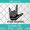 Unity Day Orange Kids 2021 Anti Bullying Love Sign Language svg Png, Cricut, Silhouette Cut Files