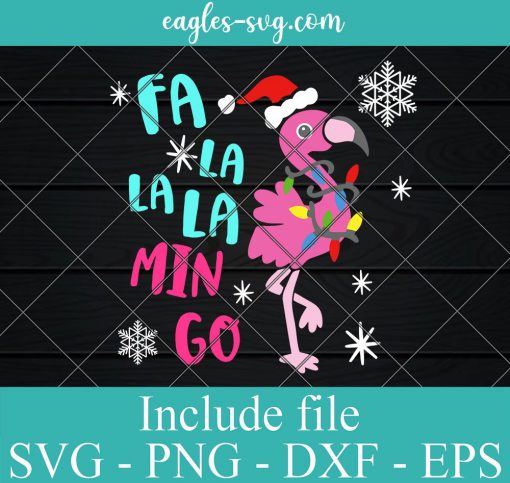Fa La La La Mingo Svg, Flamingo Christmas Xmas Holiday Svg, Png, Cricut File Silhouette Art