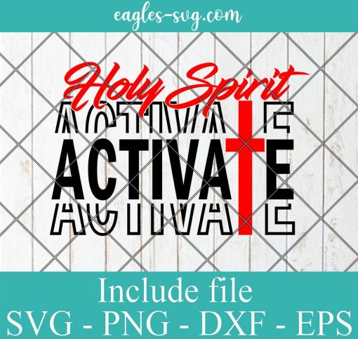Holy Spirit Activate Christmas SVG, Funny Christmas Quotes, Saying, Png, Svg Files For Cricut
