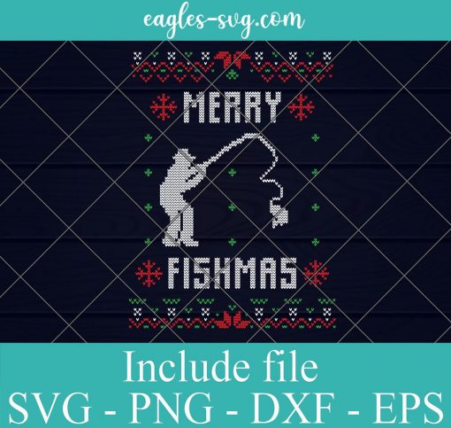 Merry Fishmas Ugly Christmas Sweater Svg, Santa Fishing Christmas Svg Png, Cricut File Silhouette Art