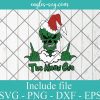 The Mean One Grinch Christmas Svg, Grinch Skeleton Funny Christmas SVG, Cricut Cut Files, Png
