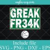 GREEK FR34K Milwaukee Wisconsin Basketball Svg, Png, Cricut File Silhouette Art