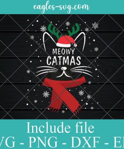 Meowy Catmas Christmas Cat Lover Svg, Png, Cricut File Silhouette Art