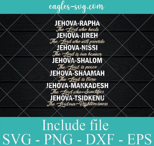 Names Of Jesus Jehovah Svg, Png, Cricut File Silhouette Art