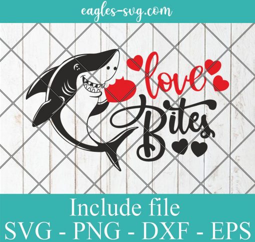 Shark Love Bites Funny Valentine's Day Svg, Png, Cricut File Silhouette Art