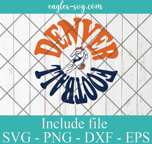 Retro Denver Broncos SVG - Vintage Colorado Football Style Svg, Png, Cricut File Silhouette Art