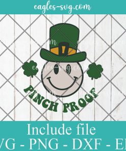 St Patricks Day Smiley Pinch Proof Svg, Png, Cricut File Silhouette Art